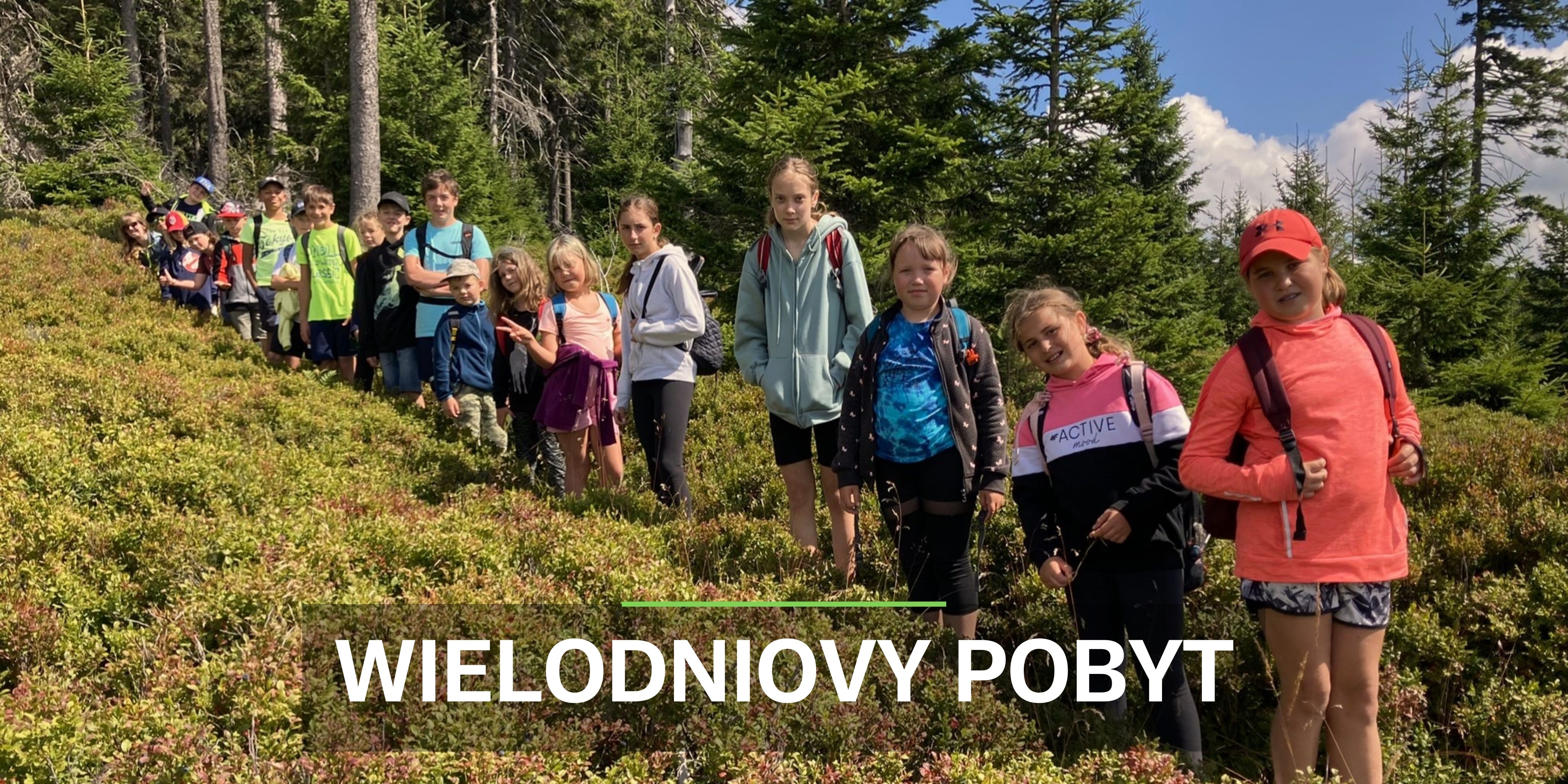 WIELODNIOVY POBYT